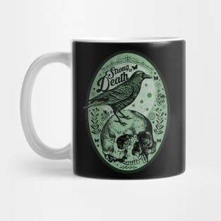 Strong to Death Green Mug